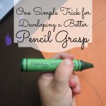 Another Simple Tool for Developing a Better Pencil Grasp