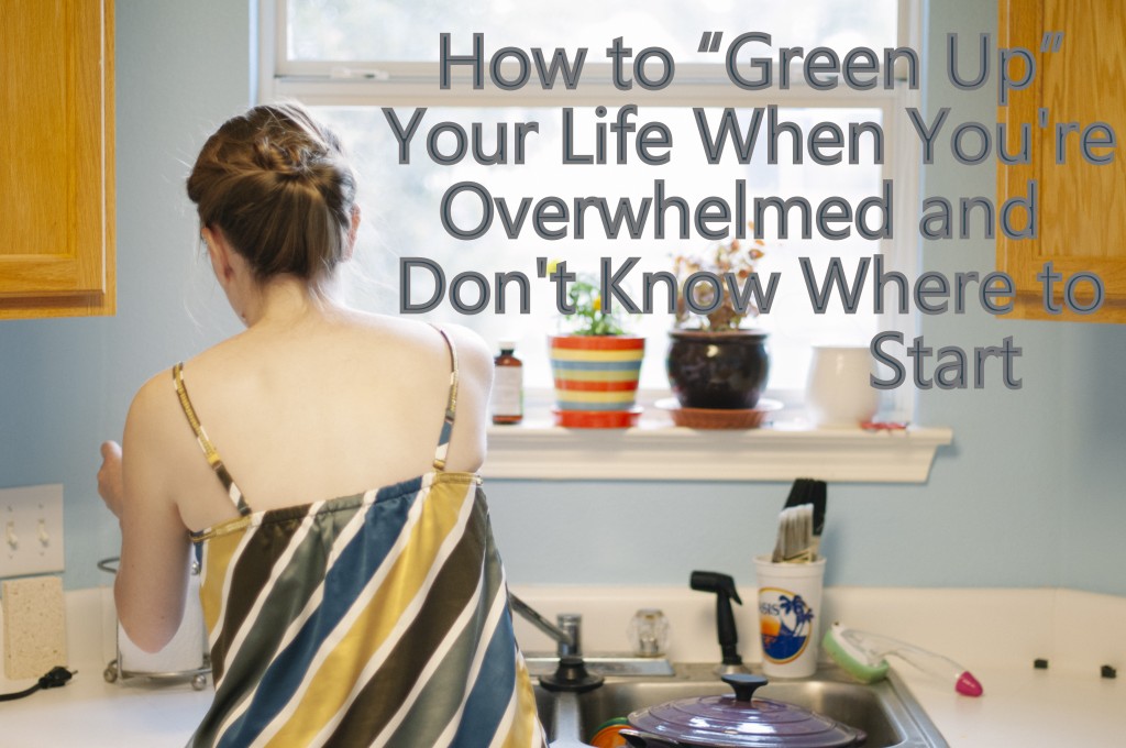 How to Green Up Your Life