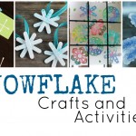 Snowflake Crafts and Activities