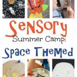 DIY Sensory Summer Camp: Space Theme