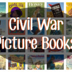 50 Amazing Picture Books about the Civil War for Kids