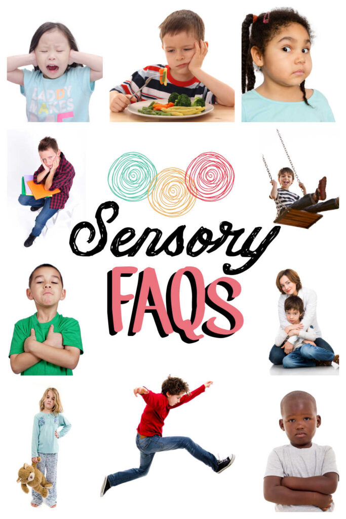 A vertical collage of kids dealing with sensory issues or doing sensory activities. Text overlay reads "Sensory FAQs"